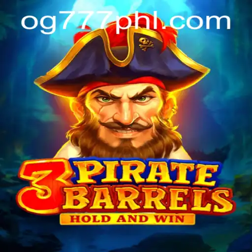 Exploring 3PirateBarrels: A Thrilling Adventure With OG777
