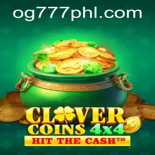 Discover CloverCoins4x4: A Thrilling Adventure with OG777
