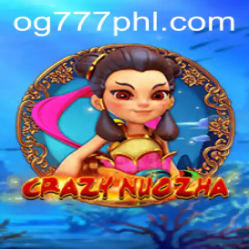 Unveiling the World of CrazyNuoZha and the Mystique of OG777
