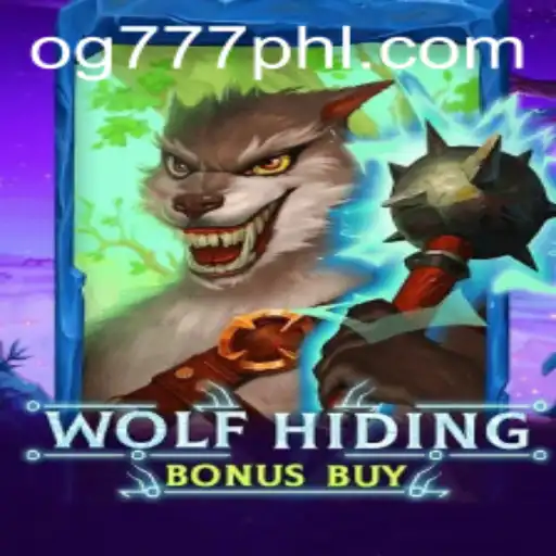 Unveiling the Thrills of WolfHidingBonusBuy: A Deep Dive into OG777's Latest Sensation